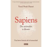 Yuval Noah Hara Sapiens. De animales a dioses / Sapiens: A Brief History (Poche)