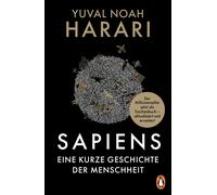 Yuval Noah Hara SAPIENS - Eine kurze Geschichte der Menschheit: Der lege (Poche)