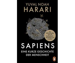 Yuval Noah Hara SAPIENS - Eine kurze Geschichte der Menschheit: Der lege (Poche)