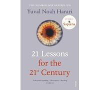 Yuval Noah Harari 21 Lessons for the 21st Century (Poche)
