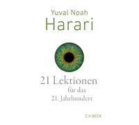 Yuval Noah Harari Andreas Wirthensoh 21 Lektionen für das 21. Jahrhunder (Relié)