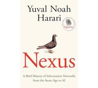 Yuval Noah Harari - Nexus A Brief History of Information Networks fr - G245z