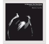 Yuval Ron - in Between The Heartbeat