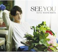 Yuya Matsushita - See You [Limited] [Import allemand]