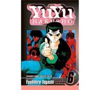 YuYu Hakusho Vol. 6 by Yoshihiro Togashi Yoshihiro Togashi (Auteur)
