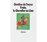 Yvain ou le Chevalier au lion – Larousse