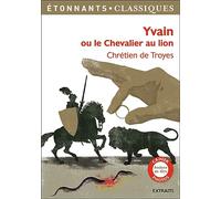 Yvain ou Le Chevalier au lion – Flammarion