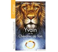 Yvain ou le Chevalier au lion