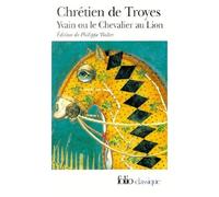 Yvain Ou Le Chevalier Au Lion