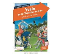 Yvain Ou Le Chevalier Au Lion