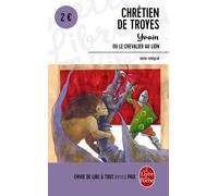 Yvain Ou Le Chevalier Au Lion
