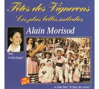 Yvann, J. Starr, Alain Morisod - Fetes des Vignerons-Les Plus Belles Melodies Y C [Import]