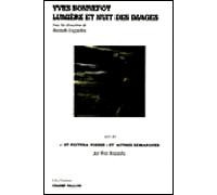 Yves bonnefoy lumiere et nuit des images Lumière et nuit des images - Murielle Gagnebin - Champ Vallon - broché - Essai