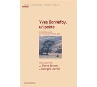 Yves Bonnefoy un poète Pierre Brunel (Auteur), Georges Lomné (Auteur)