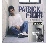 Si On Chantait Plus Fort..." + "Patrick Fiori" (Coffret Double Album)