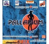 Yves De Ruyter / Afrika Bambaataa / Wamdue Project / Third Bass / Ixxel / Alena / PHI PHI & GREG D - Palladium : Party Mix Chapter 6