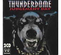 Yves De Ruyter III, The Prophet, Ilsa Gold II, Nasty Django, D.J. Bountyhunter, The Dreamtheme - Thunderdome-Judgement Day (1994) [Import]