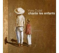 Yves Duteil - Chante Les Enfants