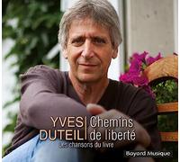 Yves Duteil - Chemins de liberté (4 CDs)
