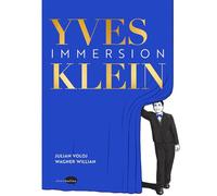 Yves Klein - Immersion - Julian Voloj - Marabulles - broché - Bande dessinée