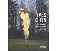 Yves Klein: Les éléments et les couleurs