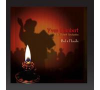 Yves Lambert, Le Bébert Orchestra - Bal a l'huile