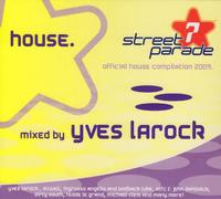 Yves Larock - Street Parade 2009-House [Import]