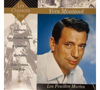 Yves Montand - Les Chansons D'or - Les Feuilles Mortes