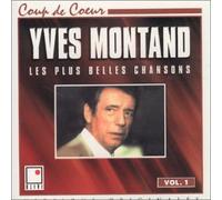 Yves Montand - Plus Belles Chansons Volume 1 [Import]