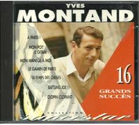 Yves MONTANT - MONTANT 16 TITRES : Mon pot le gitan , A Paris , Mon manége a moi …........