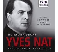 Yves Nat: The French Piano Legend - Recordings 1929-1956