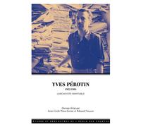Yves Pérotin (1922-1981) L'archiviste inimitable - Anne-Cécile Tizon-Germe - Ecole Des Chartes Eds - broché - Essai