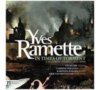 Yves Ramette: In Times Of Torment