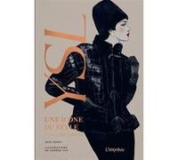 Yves Saint-Laurent Dan Jones (Auteur), Sandra Suy (Illustration)