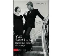 Yves Saint Laurent Fiona Levis (Auteur)
