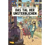 Yves Sente Peter van D Blake und Mortimer 22: Das Tal der Unsterblichen, (Poche)