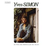 Yves SIMON - Au Pays Des Merveilles De Juliet