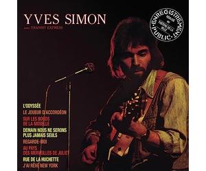 Yves Simon avec Transit Express: Enregistrement Public Réalisé au Théâtre de la Ville