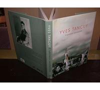 Yves Tanguy: L'univers surréaliste