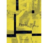 Yves Zurstrassen - Free, 2009-2019