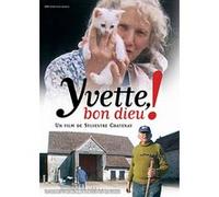 Yvette - Bon Dieu E