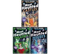 Yvette Fielding Collection 3 Books Set (Most Haunted Castles, Most Haunted Theatres & Most Haunted Houses)