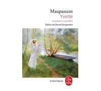 Yvette - Guy de Maupassant - Lgf - Poche - Nouvelles