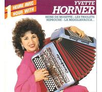 Yvette Horner - Une Heure avec.