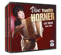 Yvette Horner - Vive Yvette Horner 125 titres 1948-1959