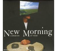 Yvinek - New Morning : A Dream Mix By Yvinek