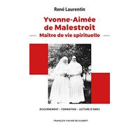 Yvonne-Aimée de Malestroit - Maître de vie spirituelle, Discernement-Formation-Lecture d'âmes