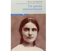 Yvonne-Aimée de Malestroit: Un amour extraordinaire
