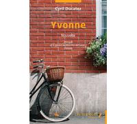 Yvonne Bilingue Ch'ti Picard du Nord Pas-de-Calais) / français - Nouvelle - Cyril Ducatez - Les Impliqués - broché - Nouvelles
