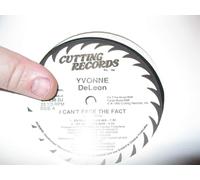 YVONNE DELEON / I CAN'T FACE THE FACT